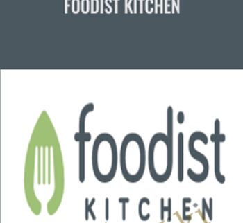 Foodist Kitchen - Darya Rose