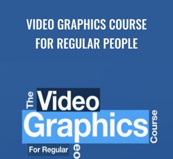 Video Graphics Course For Regular People - Dave Kaminski