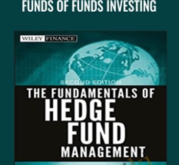 Funds Of Funds Investing – David A.Strachman