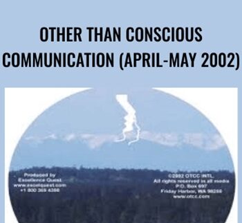 Other Than Conscious Communication (April-May 2002) - David Dobson
