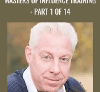 Masters Of Influence Training - Part 1 of 14 - David Shephard