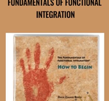 Fundamentals of Functional Integration - David Zemach-Bersin