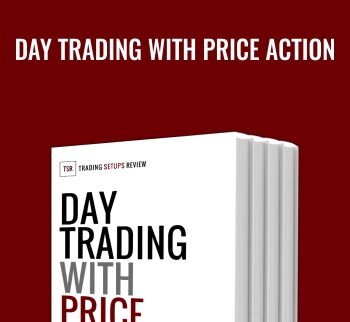 Day Trading with Price Action - Galen Woods