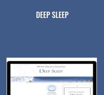 Deep Sleep - Higher Balance Institute