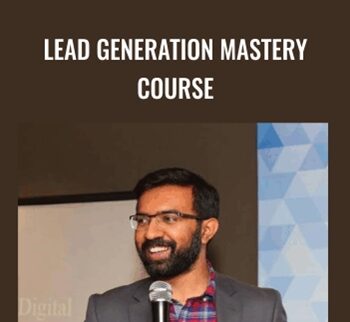 Lead Generation Mastery – Deepak Kanakaraju