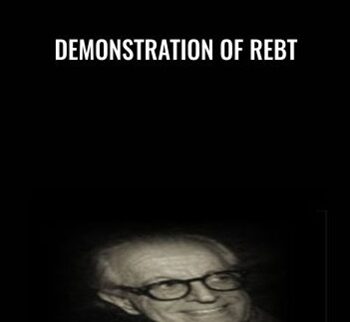 Demonstration of REBT - Albert Ellis