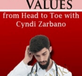 Demystifying Lab Values from Head to Toe with Cyndi Zarbano - Cyndi Zarbano