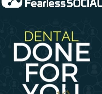 Dental DFY Social Posts - Fearless Social