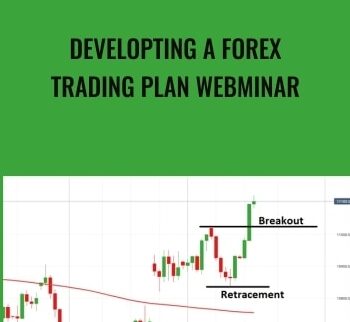 Developting A Forex Trading Plan Webminar – John Carter
