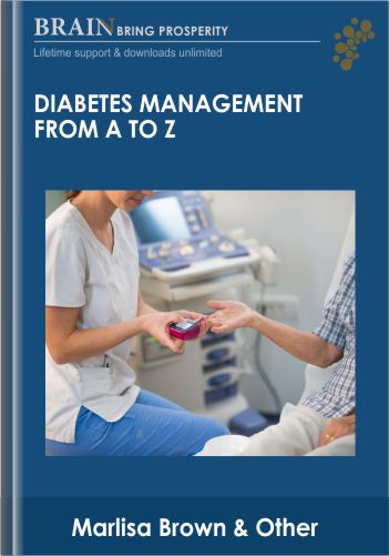 Diabetes Management From A To Z – Marlisa Brown & Sandra L. Kimball