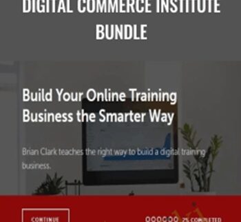 Digital Commerce Institute Bundle – Copyblogger