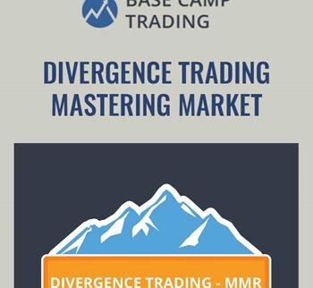 Divergence Trading – Mastering Market Reversals - Base Camp Trading