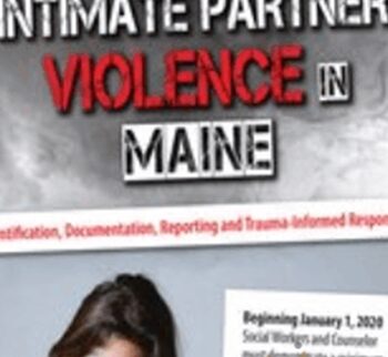 Domestic and Intimate Partner Violence in Maine: Identification, Documentation... - Katelyn Baxter-Musser