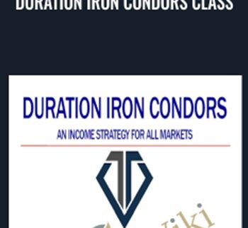Duration Iron Condors Class - Don Kaufman