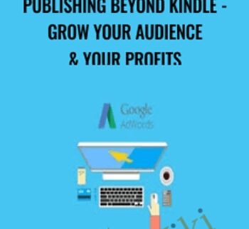 Publishing Beyond Kindle – Grow Your Audience & Your Profits – Donnie Nir