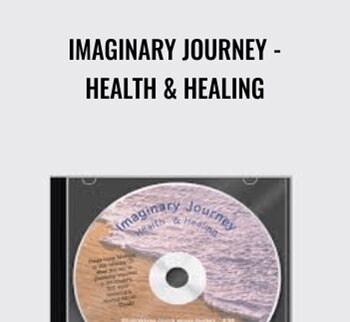 Imaginary Journey - Health & Healing - Doug O'Brien