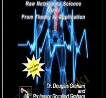 Raw Nutritional Science - Douglas Graham
