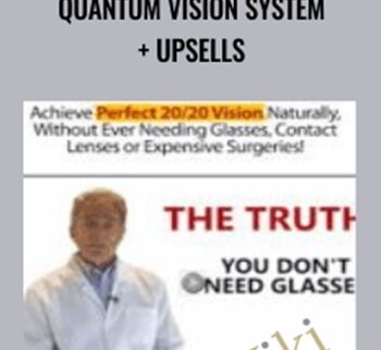 Quantum Vision System + Upsells - Dr William Kemp