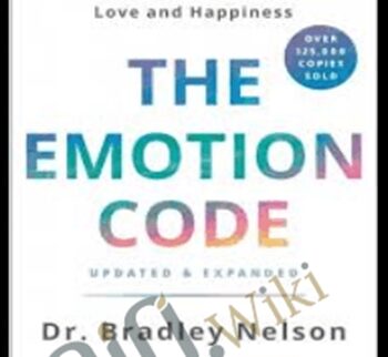 The Emotion Code - Dr. Bradley Neison