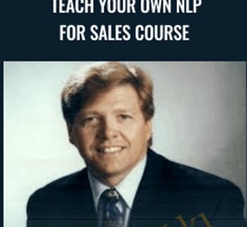 Teach Your Own NLP for Sales Course - Dr. William Horton