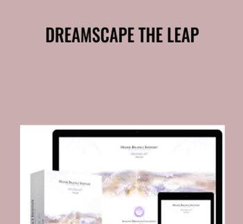 Dreamscape The Leap - Higher Balance Institute