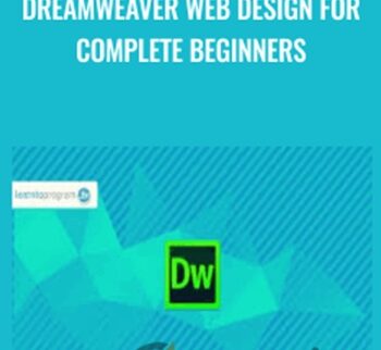 Dreamweaver Web Design for Complete Beginners
