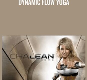 Dynamic Flow Yoga - Chalean Extreme
