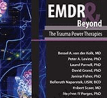 EMDR & Beyond: The Trauma Power Therapies