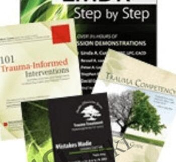 EMDR: Step by Step with In-Session Client Demonstrations - Babette Rothschild ,  Belleruth Naparstek , & others