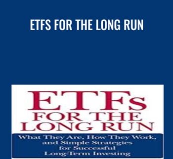 ETFs for the Long Run - Lawrence Carrel