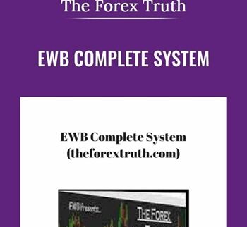 EWB Complete System - The Forex Truth