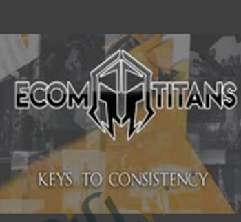 Keys To Consistency – Ecom Titans