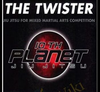 Mastering the Twister: Jiu Jitsu for Mixed Martial Arts Competition - Eddie Bravo