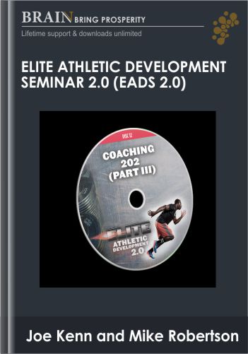 Elite Athletic Development Seminar 2.0 – Joe Kenn And Mike Robertson