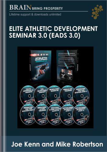Elite Athletic Development Seminar 3.0 (EADS 3.0) – Joe Kenn And Mike Robertson