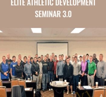 Elite Athletic Development Seminar 3.0 – Yancy McKnight