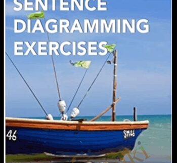 Sentence Diagramming Exercises - Elizabeth O'Brien