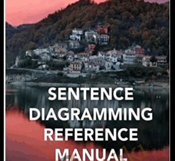 Sentence Diagramming Reference Manual - Elizabeth O'Brien