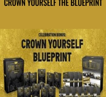 Crown Yourself The Blueprint - Elliot Hulse