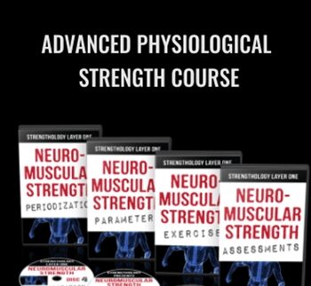 Advanced Physiological Strength - Elliott Hulse