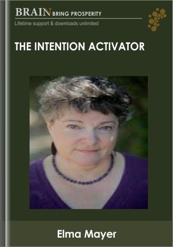 The Intention Activator – Elma Mayer