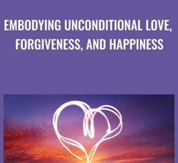 Embodying Unconditional Love, Forgiveness, And Happiness – Jenny Ngo