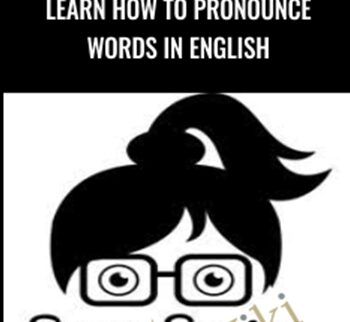 Learn How to Pronounce Words in English - Emma Saying