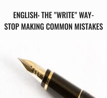 English: The "Write" Way- Stop Making Common Mistakes - AROV Education