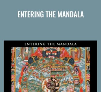 Entering The Mandala - Tom Kenyon