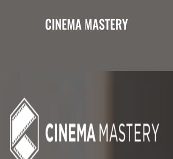 Cinema Mastery – Eric Thayne