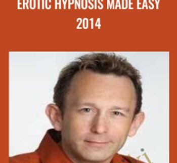 Erotic Hypnosis Made Easy 2014 – David Snyder & Steve Piccus