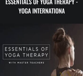 Essentials Of Yoga Therapy – Yoga Internationa