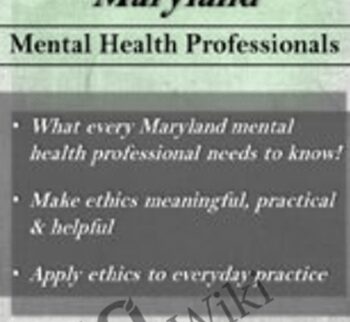 Ethical Principles in the Practice of Maryland Mental Health Professionals - Allan M. Tepper