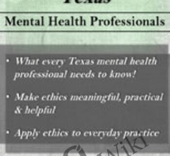 Ethical Principles in the Practice of Texas Mental Health Professionals - Allan M. Tepper